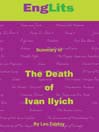 Death of Ivan Ilyich (eBook): Detailed Summaries of Great Literature